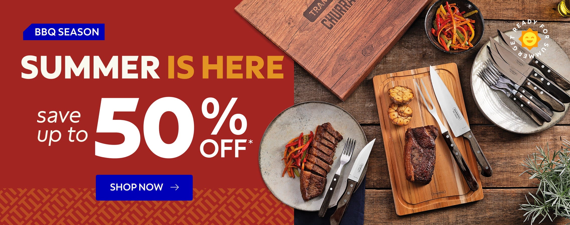 Summer is here. Save Up to 50% OFF